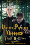 Defence, Pretence, Offence