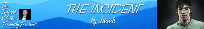 The Incident